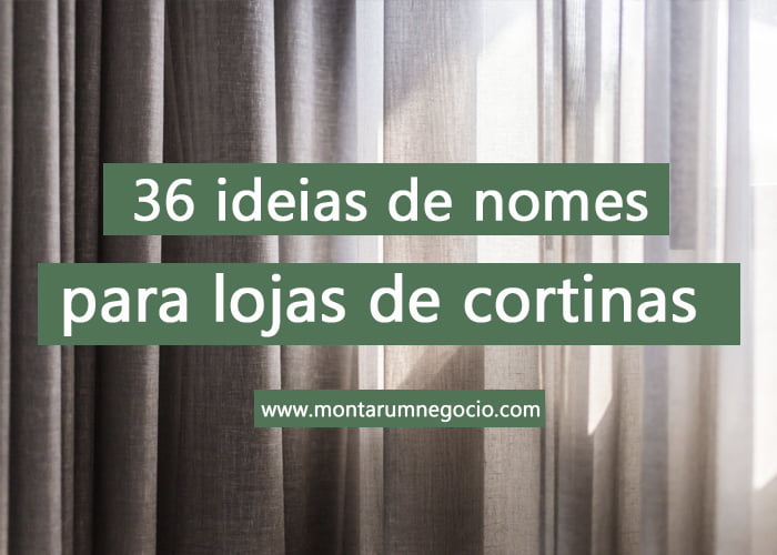 nomes para loja de cortinas