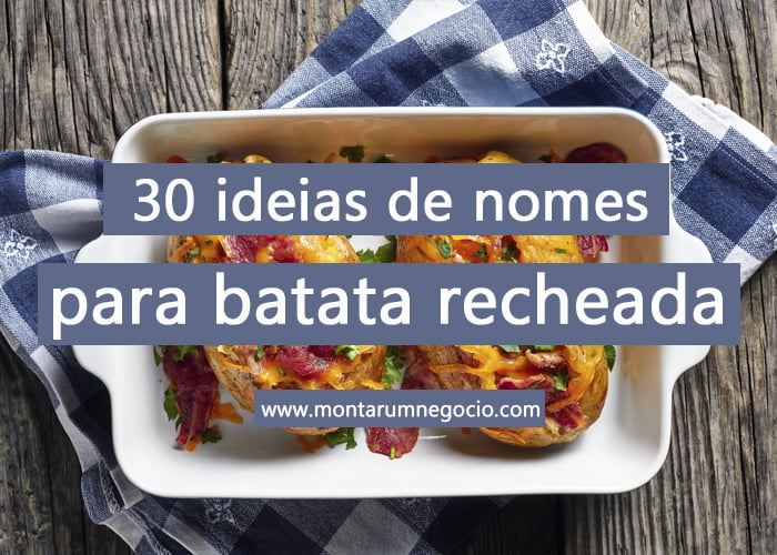 nomes criativos para batata recheada